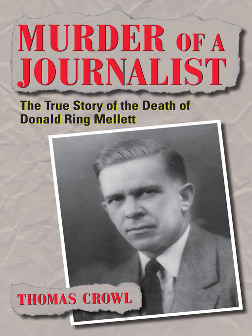 Title details for Murder of a Journalist by Crowl - Available